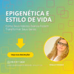 Epigenética e Estilo de Vida